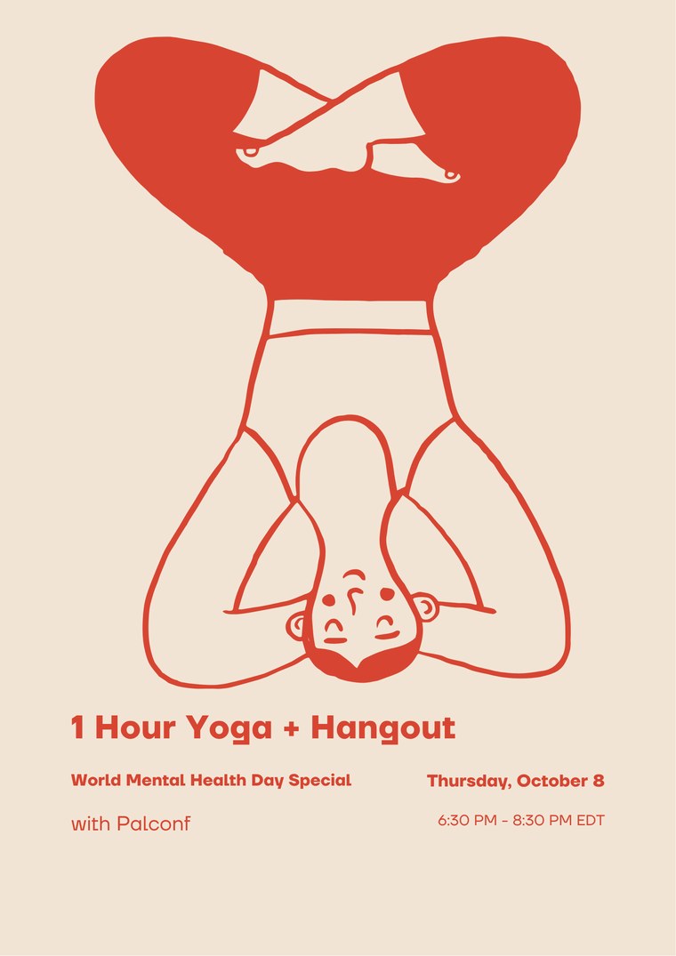 1 Hour Yoga + Hangout poster — World Mental Health Day special, Thursday October 8, 6:30–8:30pm EDT, with Palconf